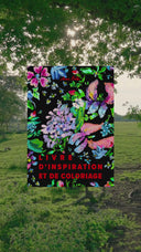 Fleurs, le livre d'inspiration et de coloriage
